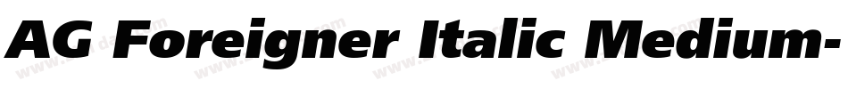 AG Foreigner Italic Medium字体转换